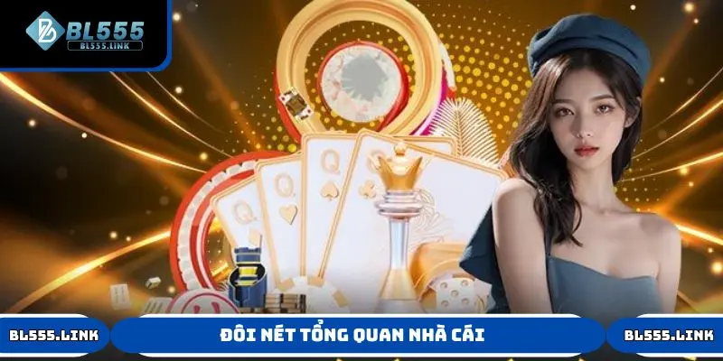 Đôi nét tổng quan nhà cái giải đáp Bl555 là gì
