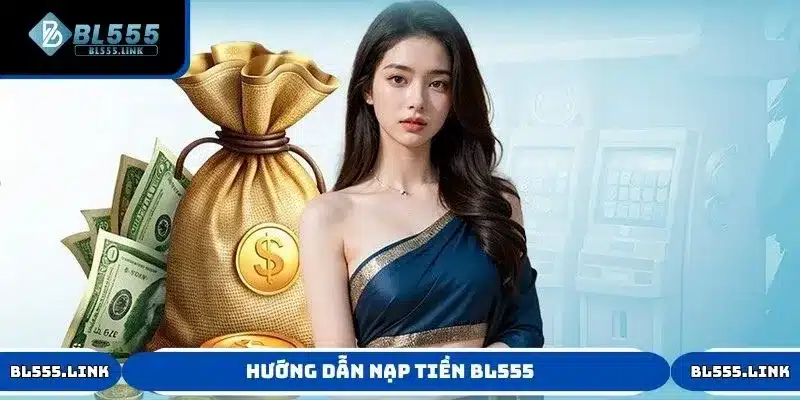 Nạp tiền BL555